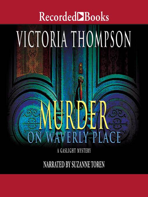 Title details for Murder on Waverly Place by Victoria Thompson - Available